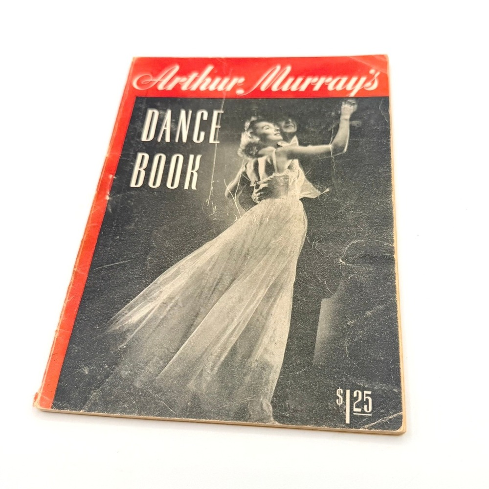 Arthur Murray Dance Book 1946 Vintage Ballroom Instruction Softcover Good Retro